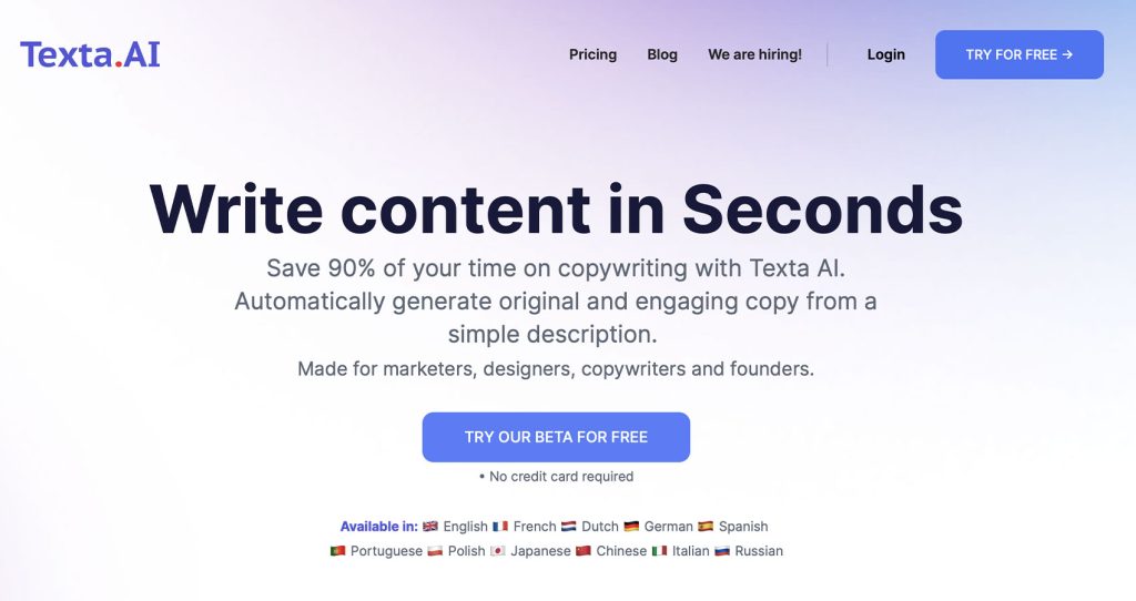 We are introducing Texta, the ultimate AI copywriter, empowering you to create powerful website content, engaging social media ads, captivating YouTube scripts, and motivating sales texts.