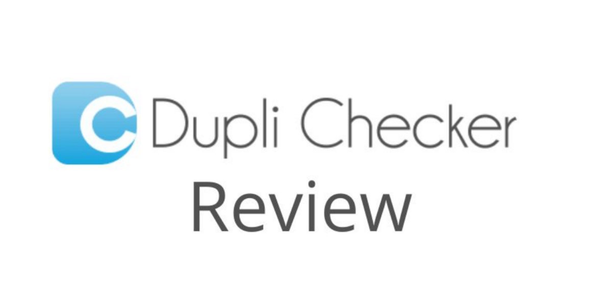DupliChecker Review: Is It Really Accurate? My Honest Experience
